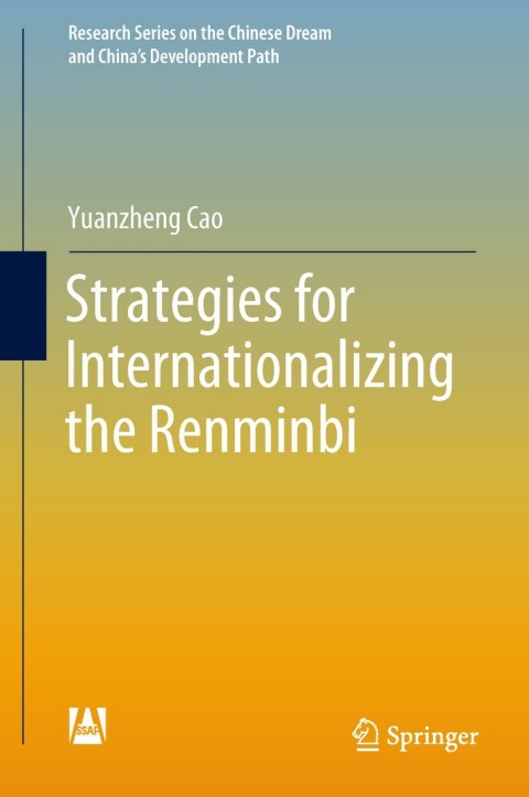 Cover image for book Strategies for Internationalizing the Renminbi