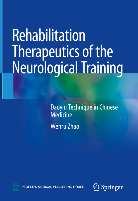 Cover image for book Rehabilitation Therapeutics of the Neurological Training