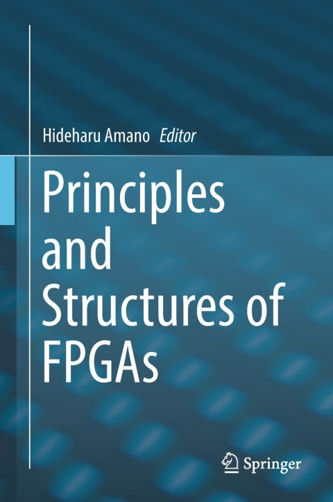 Cover image for book Principles and Structures of FPGAs