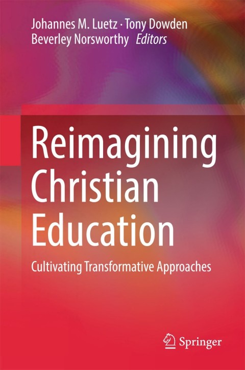 Cover image for book Reimagining Christian Education
