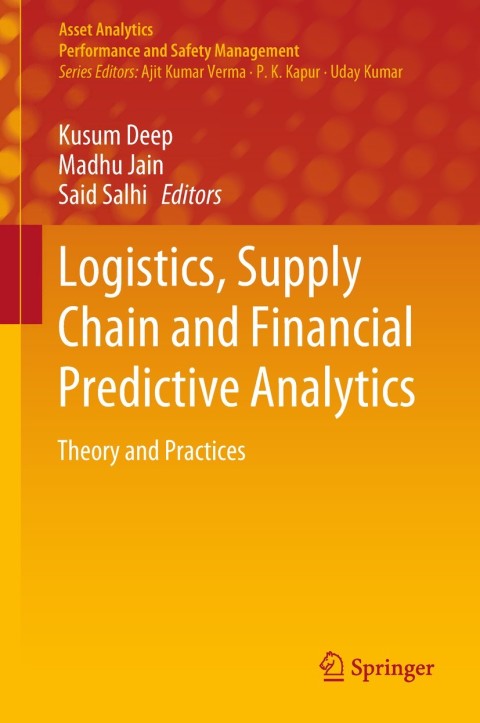 Cover image for book Logistics, Supply Chain and Financial Predictive Analytics