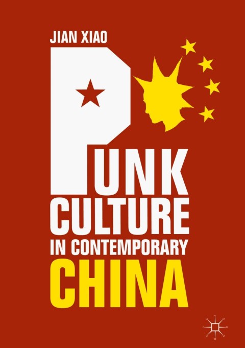 Cover image for book Punk Culture in Contemporary China