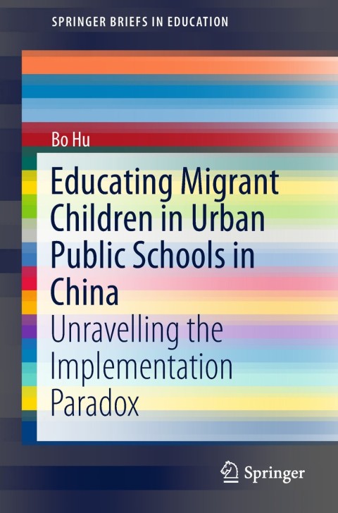 Cover image for book Educating Migrant Children in Urban Public Schools in China