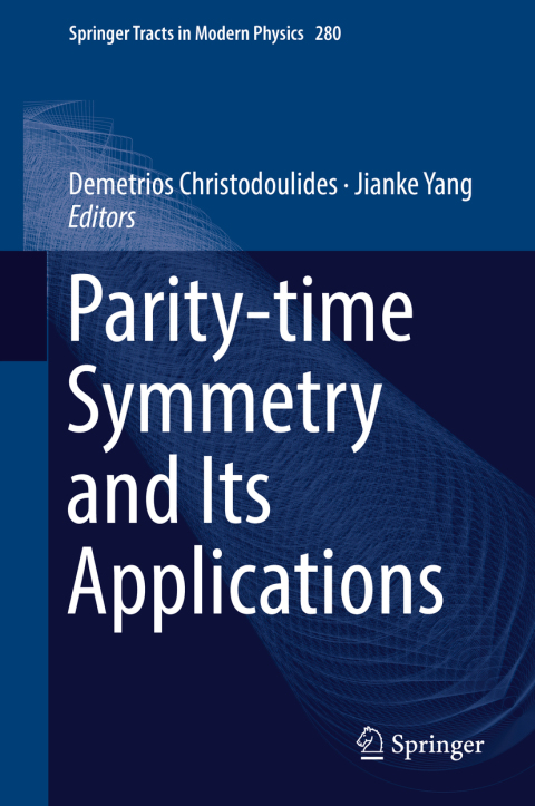 Cover image for book Parity-time Symmetry and Its Applications