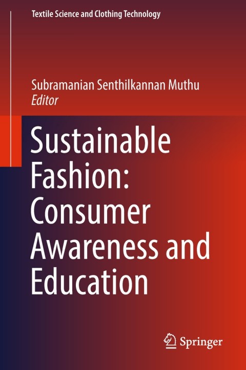 Cover image for book Sustainable Fashion: Consumer Awareness and Education