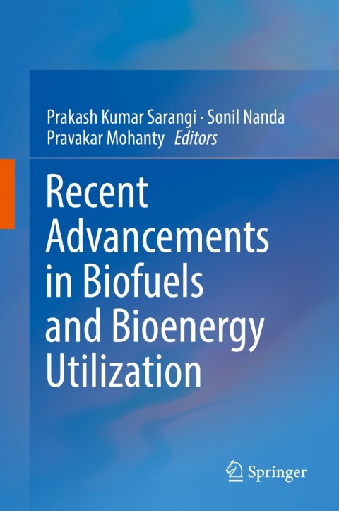 Cover image for book Recent Advancements in Biofuels and Bioenergy Utilization