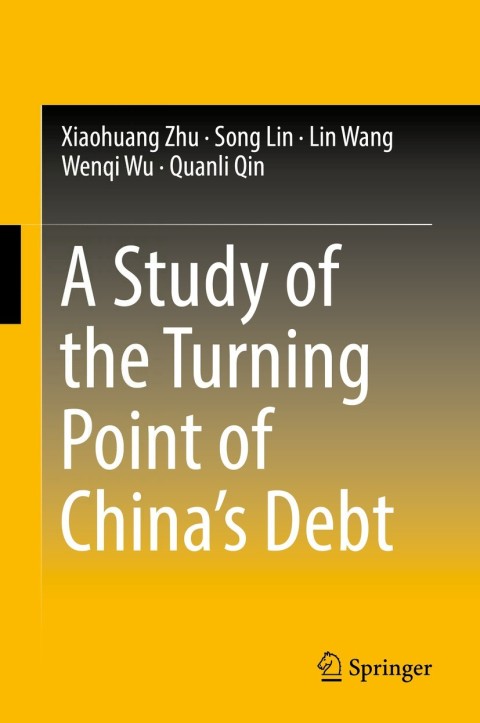 Cover image for book A Study of the Turning Point of China’s Debt
