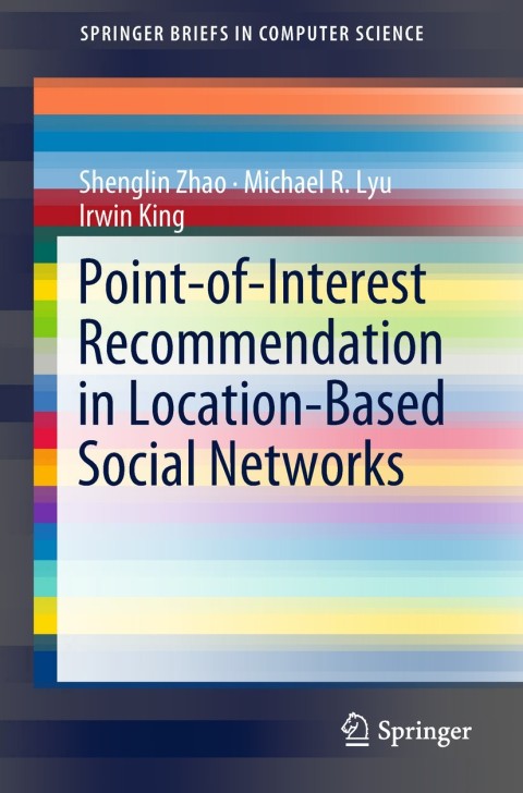 Point-of-Interest Recommendation in Location-Based Social Networks 