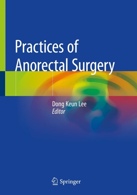 Cover image for book Practices of Anorectal Surgery