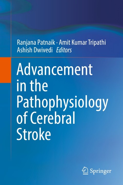 Cover image for book Advancement in the Pathophysiology of Cerebral Stroke
