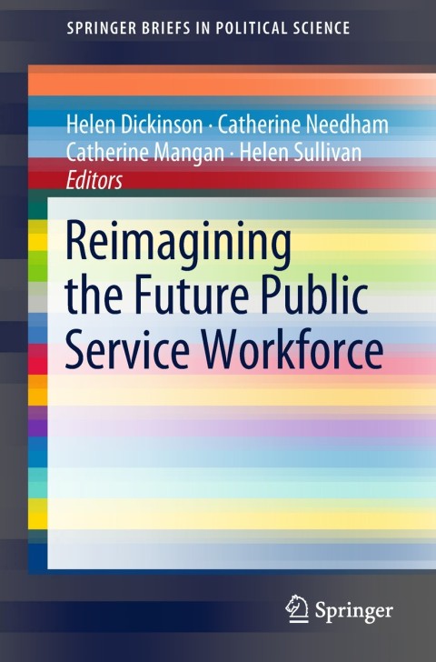 Cover image for book Reimagining the Future Public Service Workforce