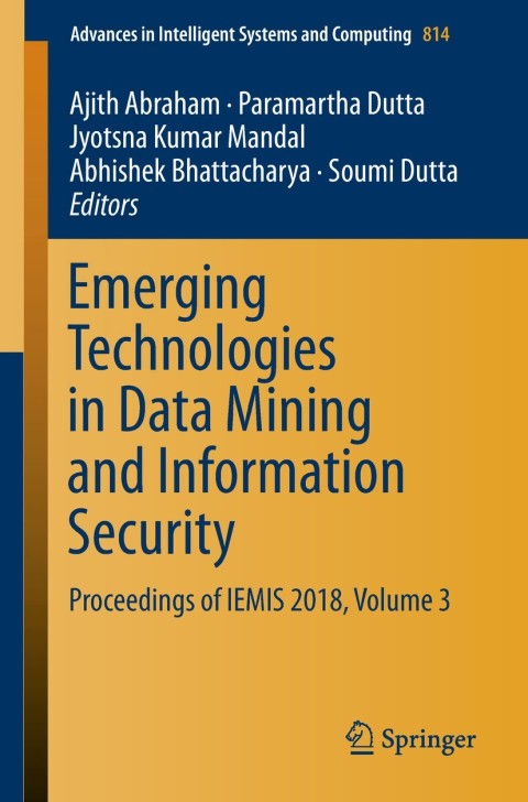Cover image for book Emerging Technologies in Data Mining and Information Security