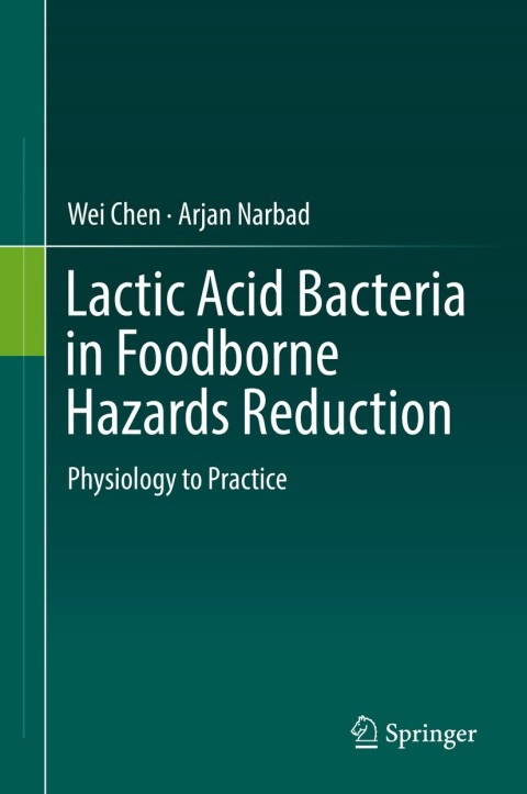 Cover image for book Lactic Acid Bacteria in Foodborne Hazards Reduction