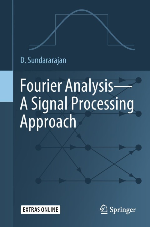 Cover image for book Fourier Analysis—A Signal Processing Approach