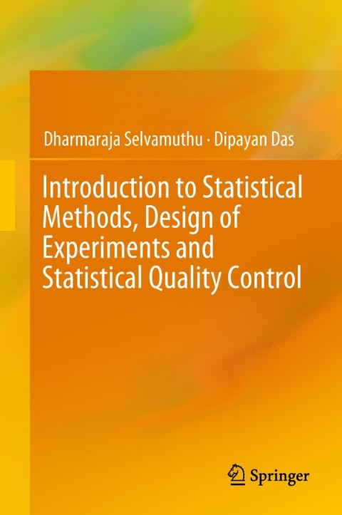 Cover image for book Introduction to Statistical Methods, Design of Experiments and Statistical Quality Control