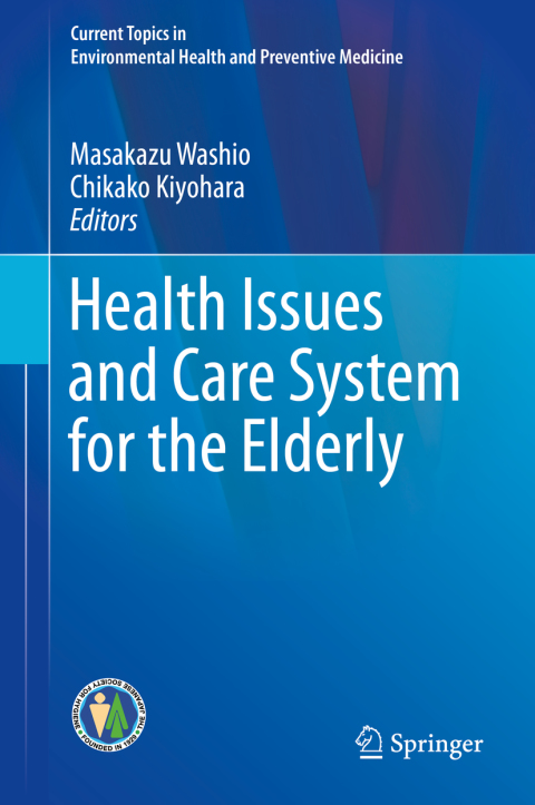 Cover image for book Health Issues and Care System for the Elderly