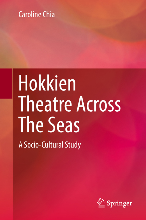 Cover image for book Hokkien Theatre Across The Seas