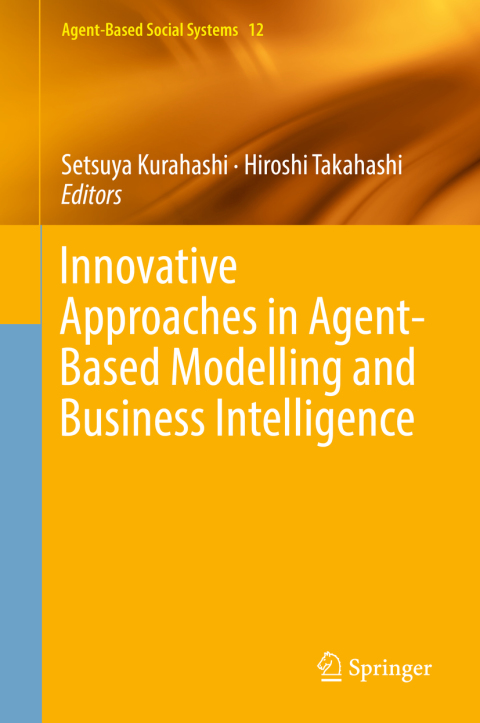 Cover image for book Innovative Approaches in Agent-Based Modelling and Business Intelligence