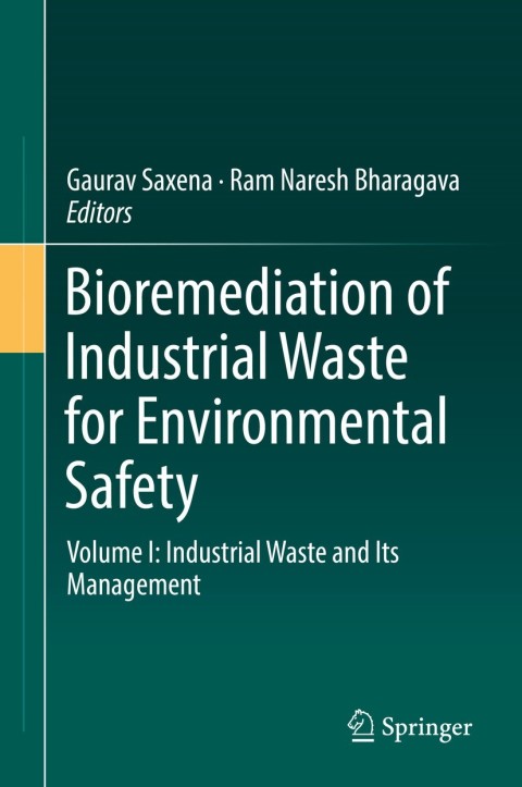 Cover image for book Bioremediation of Industrial Waste for Environmental Safety