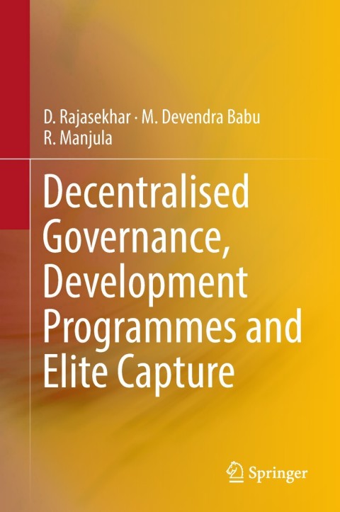 Cover image for book Decentralised Governance, Development Programmes and Elite Capture