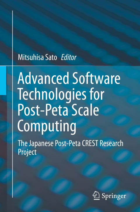 Cover image for book Advanced Software Technologies for Post-Peta Scale Computing