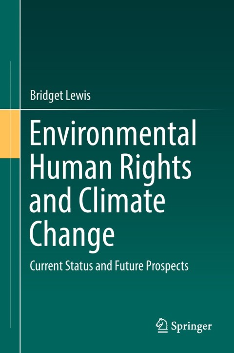 Cover image for book Environmental Human Rights and Climate Change