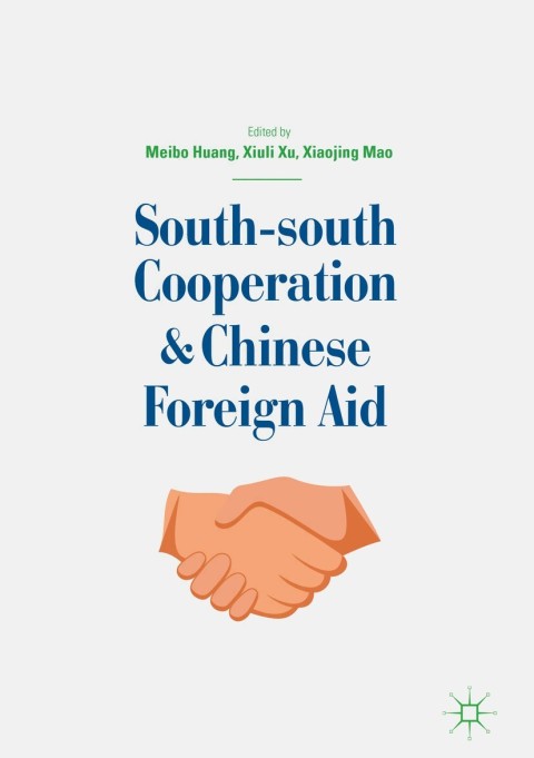 Cover image for book South-south Cooperation and Chinese Foreign Aid