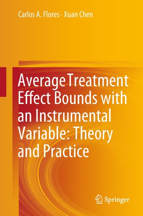 Cover image for book Average Treatment Effect Bounds with an Instrumental Variable: Theory and Practice