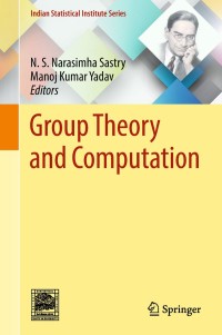 صورة الغلاف: Group Theory and Computation 9789811320460
