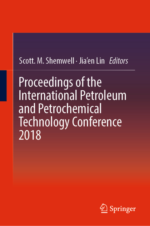 Cover image for book Proceedings of the International Petroleum and Petrochemical Technology Conference 2018