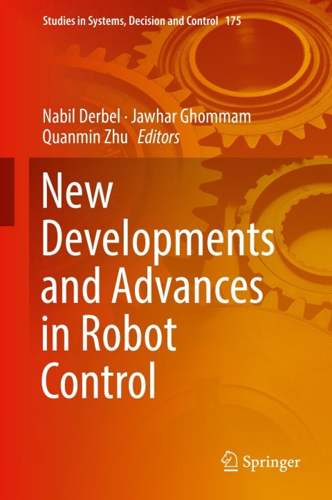 Cover image for book New Developments and Advances in Robot Control