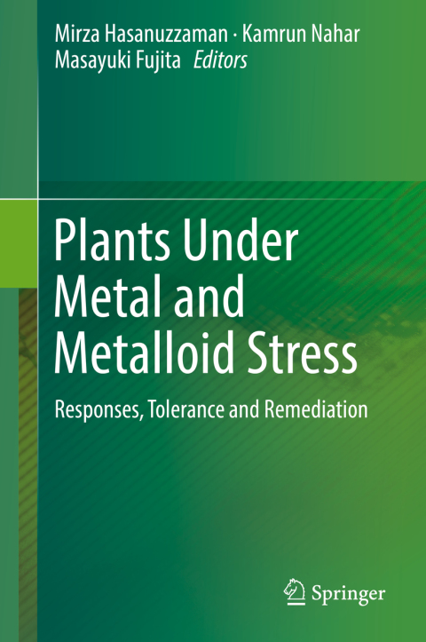 Cover image for book Plants Under Metal and Metalloid Stress
