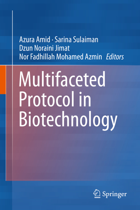 Cover image for book Multifaceted Protocol in Biotechnology