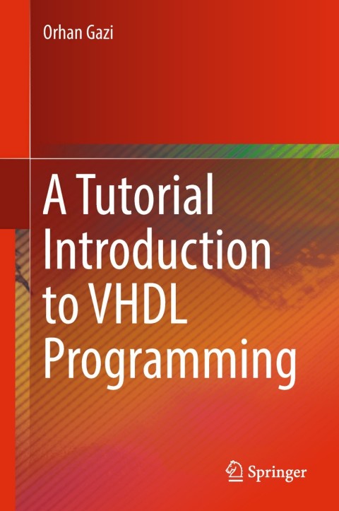 Cover image for book A Tutorial Introduction to VHDL Programming