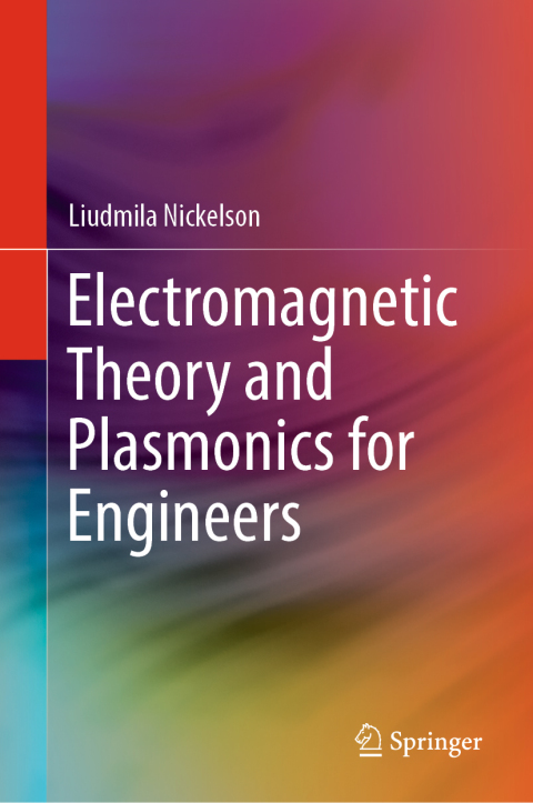 Cover image for book Electromagnetic Theory and Plasmonics for Engineers