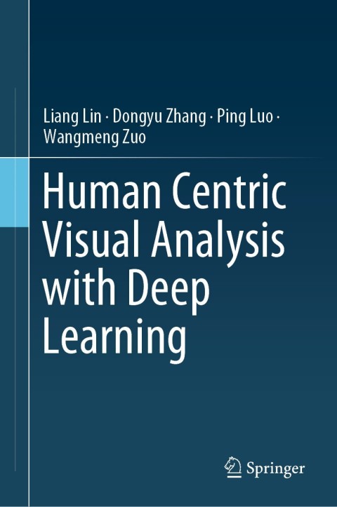 Cover image for book Human Centric Visual Analysis with Deep Learning