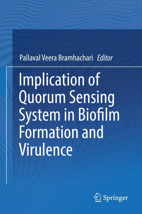 Cover image for book Implication of Quorum Sensing System in Biofilm Formation and Virulence