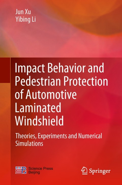 Cover image for book Impact Behavior and Pedestrian Protection of Automotive Laminated Windshield