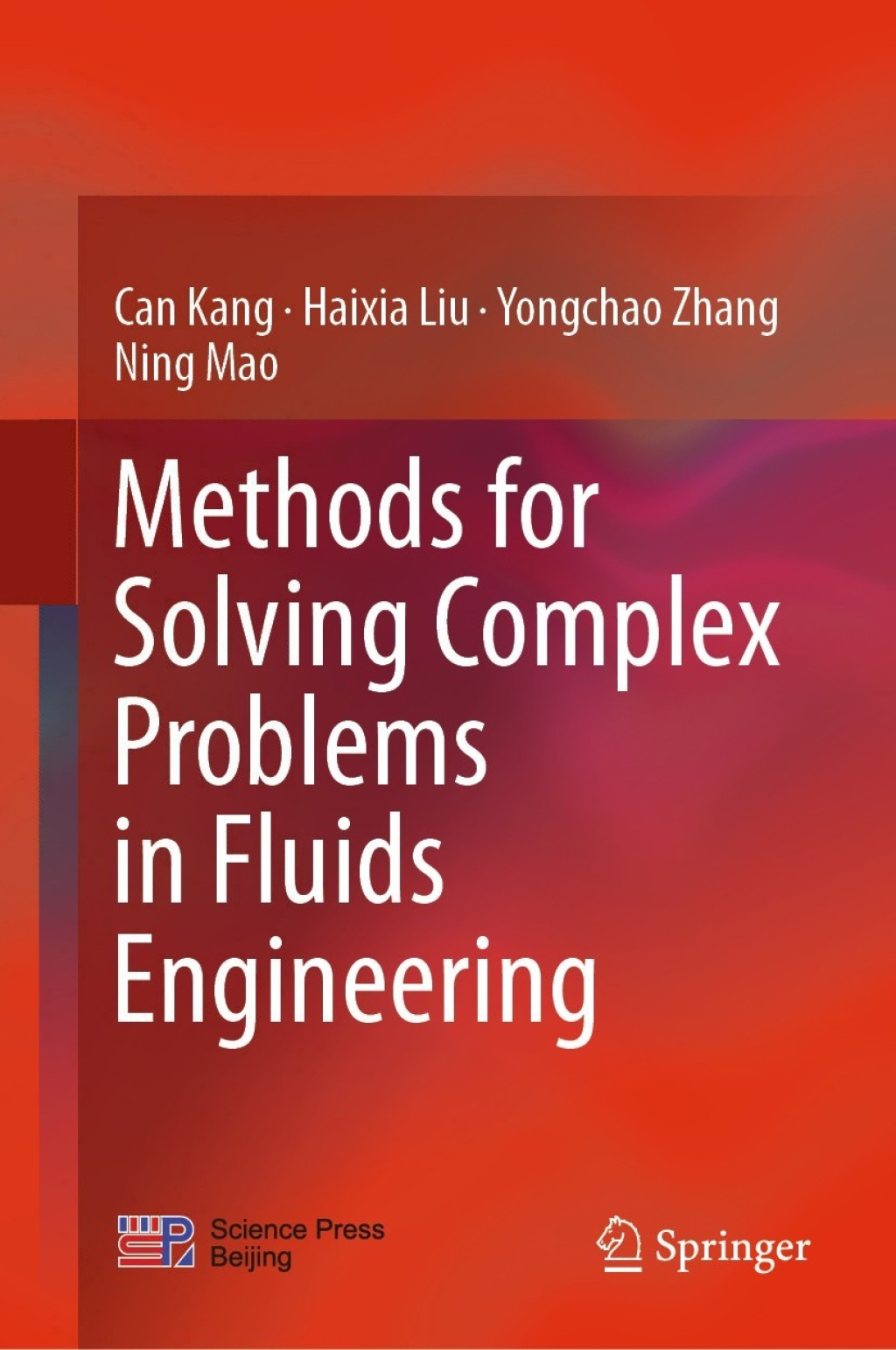 Methods for Solving Complex Problems in Fluids Engineering (eBook)