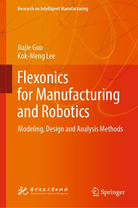 Cover image for book Flexonics for Manufacturing and Robotics