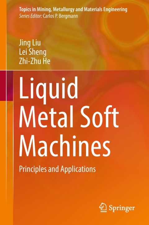 Liquid Metal Soft Machines 