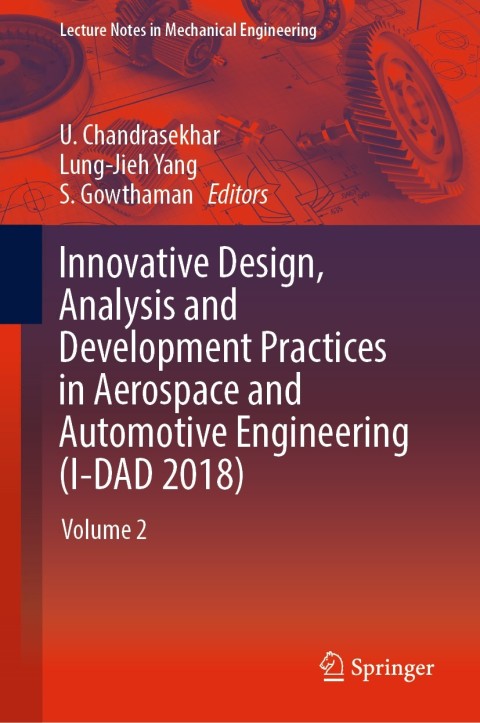 Cover image for book Innovative Design, Analysis and Development Practices in Aerospace and Automotive Engineering (I-DAD 2018)