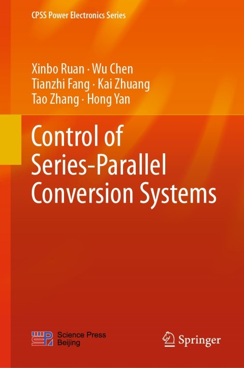 Control of Series-Parallel Conversion Systems 
