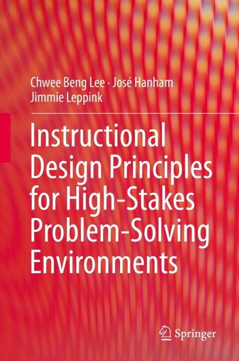 Cover image for book Instructional Design Principles for High-Stakes Problem-Solving Environments