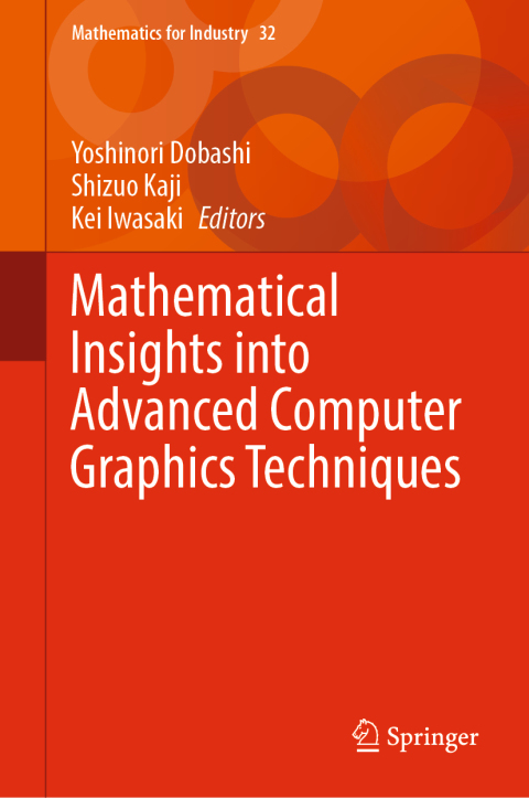 Cover image for book Mathematical Insights into Advanced Computer Graphics Techniques