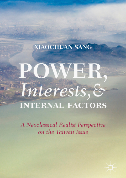 Cover image for book Power, Interests, and Internal Factors