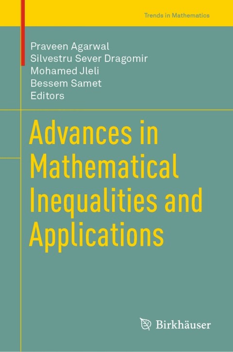 Cover image for book Advances in Mathematical Inequalities and Applications