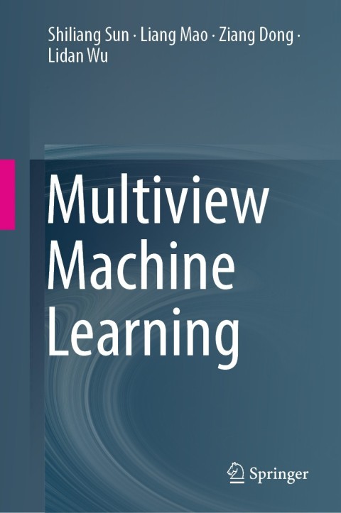 Cover image for book Multiview Machine Learning
