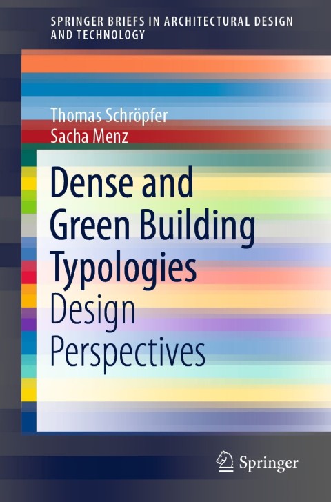 Cover image for book Dense and Green Building Typologies