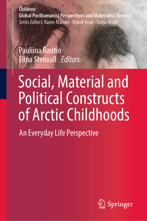 Cover image for book Social, Material and Political Constructs of Arctic Childhoods